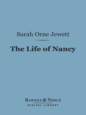 cover image of The Life of Nancy (Barnes & Noble Digital Library)